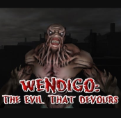 Wendigo: The Evil That Devours